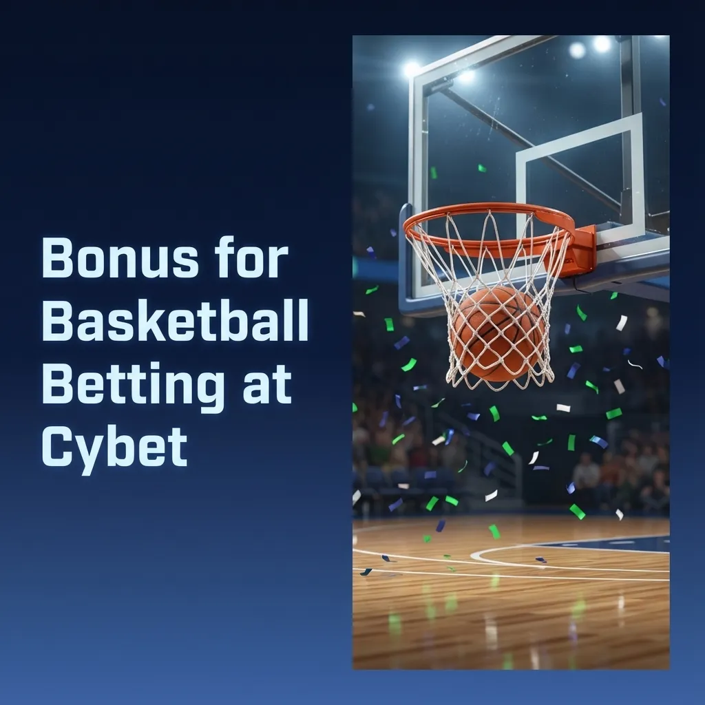 Promotional banner for Cybet showing a basketball and text about a welcome bonus for new basketball betting users