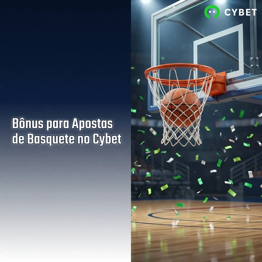 Bônus de boas-vindas Cybet de 100% até R$ 500 para apostas de basquete com requisitos de rollover